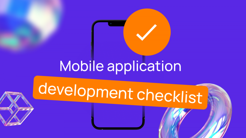 Mobile Application Development Checklist | Wezom Company