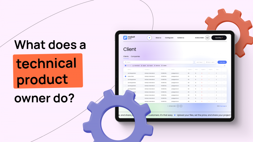 What does a Technical Product Owner Do and When do You Need one?