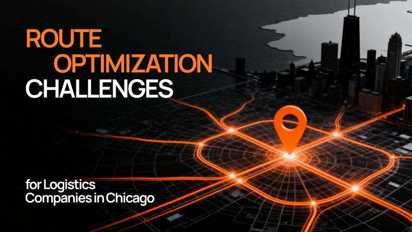 Route Optimization in Chicago: Solutions for Logistics Companies