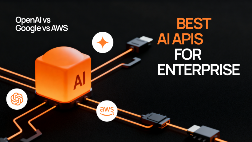 AI API Comparison: OpenAI vs Google vs AWS for Enterprise Projects