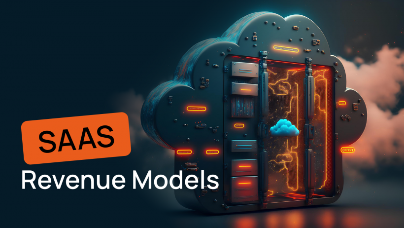 How To Make Money With Saas Top 10 Most Popular Revenue Models How To Make Money With Saas Top 10 Most Popular Revenue Models