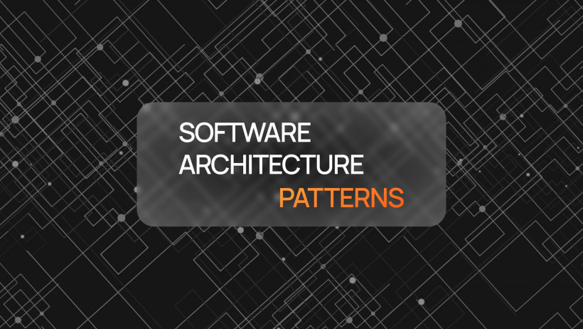 Top Software Architecture Patterns for Scalable Apps