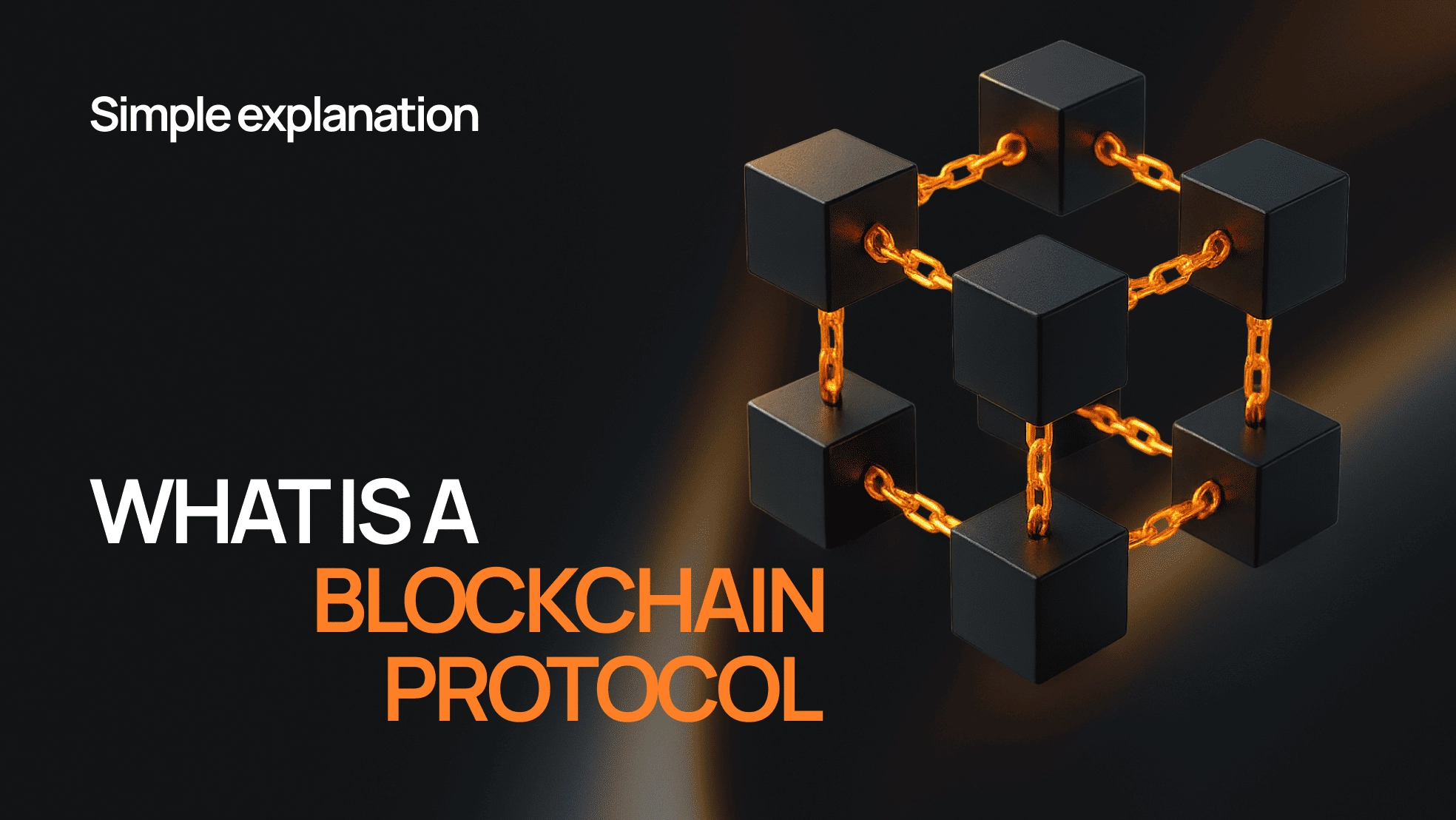 Blockchain Protocol: definition and easy explanation with examples